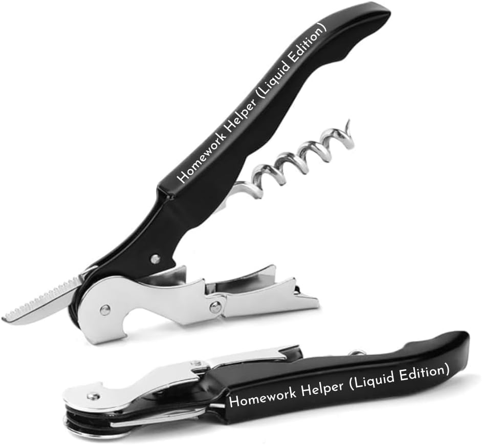 The Wine Chic Engraved Wine Key Corkscrew with Quote and Funny Sayings, Unique Back to School Gifts for Moms and Wine Lovers (Homework Helper (Liquid Edition))
