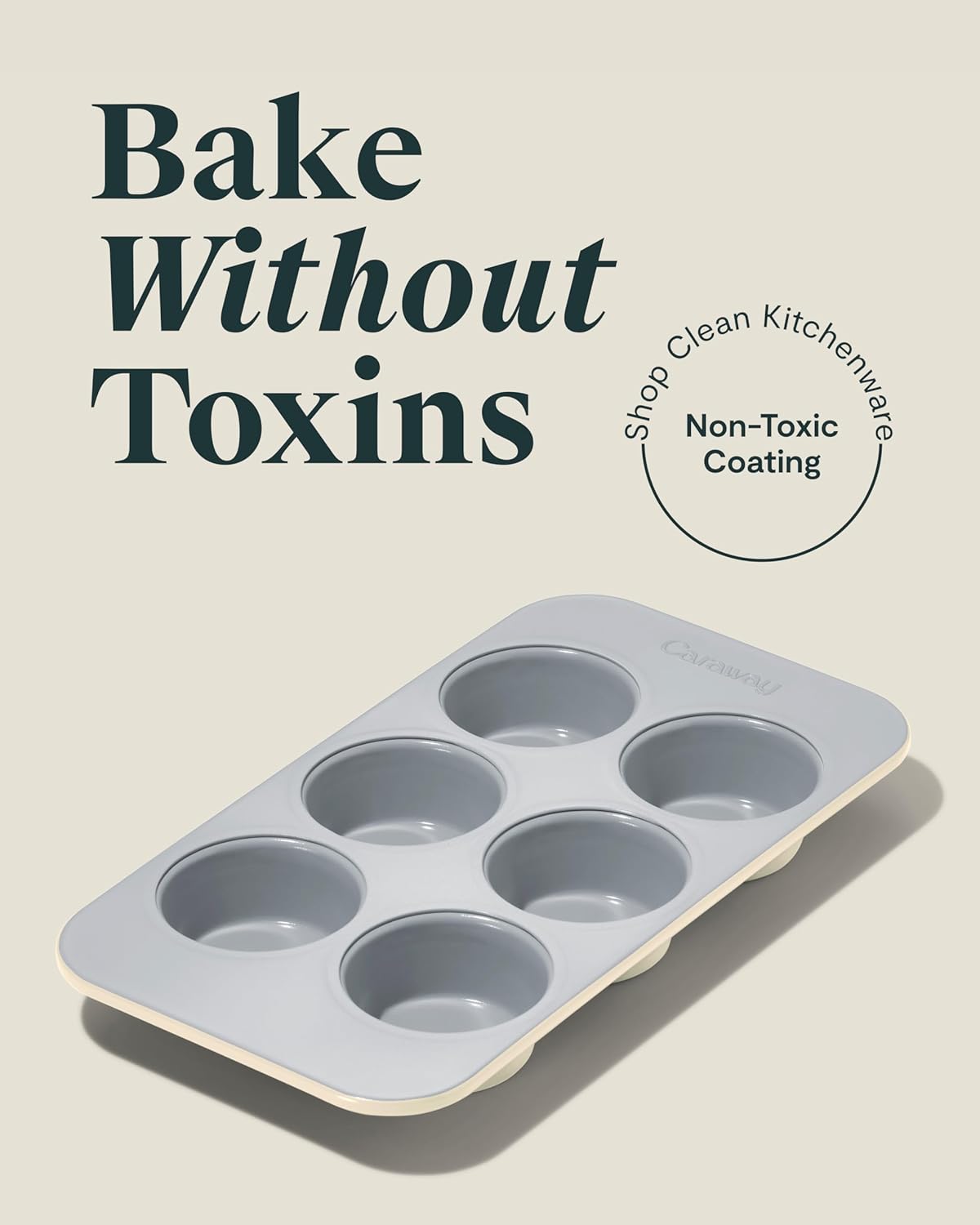 Caraway Nonstick Ceramic 6 Cup Muffin Pan – Non-Toxic, PTFE & PFOA Free – Oven Safe – Aluminized Steel Core – Small Muffin Pan for Baking Cupcakes, Muffins & More - Cream